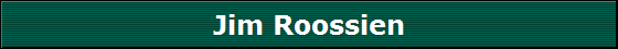 Jim Roossien