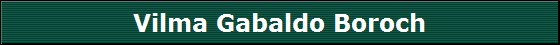 Vilma Gabaldo Boroch